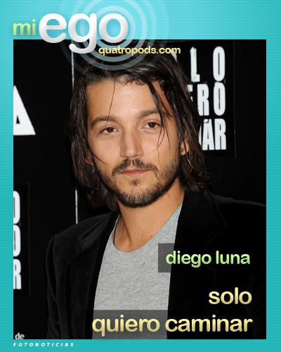 Diego Luna: Solo Quiero Caminar